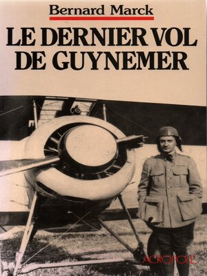 cover image of Le dernier vol de Guynemer